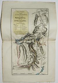 Neue Strassen durch Gra&uuml;bunden &uuml;ber den Spl&uuml;genberg und den St. Bernhardin 1825.