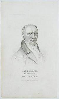 Jack Slack, the Conqueror of Broughton.
