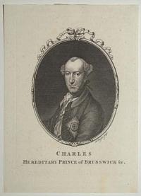 Charles Hereditary Prince of Brunswick &c.