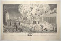 [Fireworks at Strasbourg] Représentation des Edifices et Decorations Elevés, et du Feu d'Artifice exécuté le 5 Octobre 1744