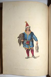 The Costume of the Russian Empire, Illustrated by a Series of Seventy-Three Engravings. With Descriptions in English and French.