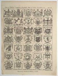 Arms of the Trading Companies, Hospitals, Inns of Court, Scocieties &c. Plate IV.