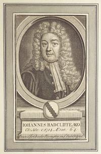 Johannes Radcliffe M.D. Ob: Nov 1: .1714. Aetat: 64.