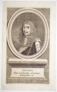 [Curland - Jakob Kettler] Jacobus, Dux Curlandi&aelig;, Livoni&aelig;, Semigalli&aelig; etc.