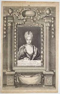 Maria Josepha, Ertz:hertzogin von Oesterreich Ka&yuml;s. Josephi I. und Amali&aelig; Prinzessi.