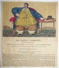 Mr. Daniel Lambert, Thirty-Six Years of Age,