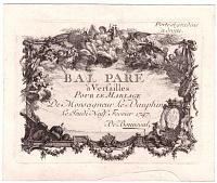 Bal Paré à Versailles Pour le Mariage De Monseigneur Le Dauphin Le Jeudi Neuf Fevrier 1747. De Bonneval.