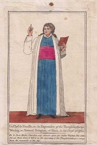 Un Chef de Famille, or, An Expounder of the Thephilanthropic Worship, or, Natural Religion, at Paris, in his Dress of Office.