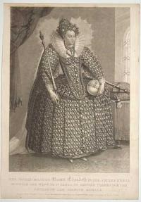 Her Sacred Majesty Queen Elizabeth, in the Superb Dress in Which She Went to St Paul's, to Return Thanks for the Defeat of the Spanish Armada.