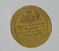 [ENGRAVER & PRINTER] Copper Plate Engraver & Printer. John Warwick, Engraver To the Royal Family. No. 145 opposite Catherine Street, Strand. A Variety of Gold Seals & Chains.