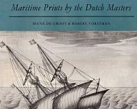 Maritime Prints by the Dutch Masters.