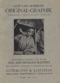 Alte und Moderne Original-Graphik. Engravings, Etchings, etc. by the Old and Modern Masters.