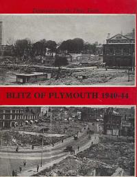 Blitz of Plymouth 1940-44.