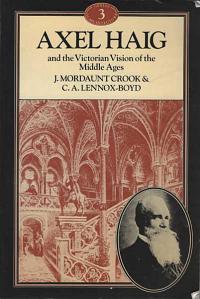 Axel Haig and the Victorian Vision of the Middle Ages.