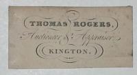 [AUCTIONEERS]  Thomas Rogers. Auctioneer & Appraiser. Kington.