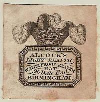 [HATTERS]  Alcock�s Light Elastic Winter-Proof Beaver Hat. 96 Dale End, Birmingham.