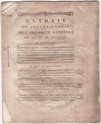 Extrait du Procès-Verbal de l'Assemblée Génerale du Duché de Bouillon. Du 18 Février 1791.