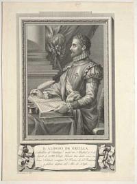 D. Alonso de Ercilla. Caballero de Santiago...