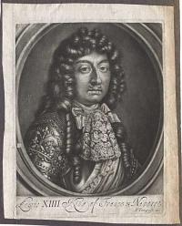 Lewis XIIII King of France & Navarre.