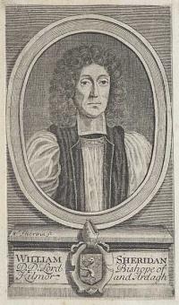 William Sheridan D.D. Lord Bishope of Kilmor and Ardagh.