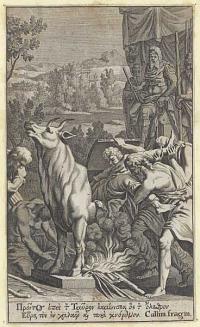 [Phalaris being tortured in a brazen bull]