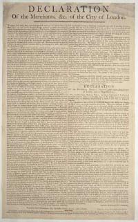 Declaration Of the Merchants, &c. of the City of London.