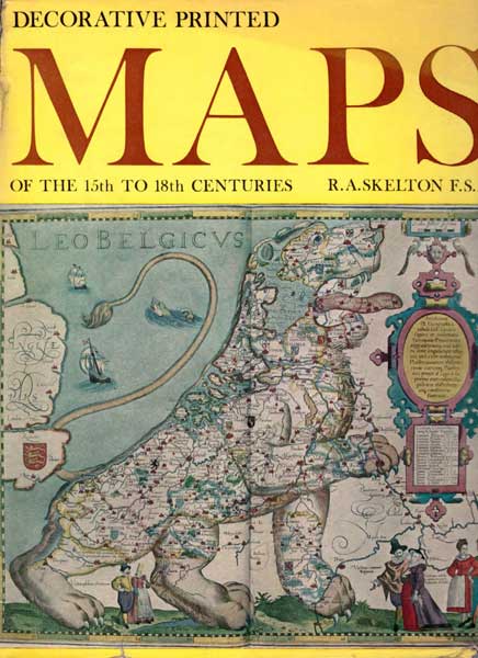 Decorative Printed Maps of the 15th to 18th Centuries.