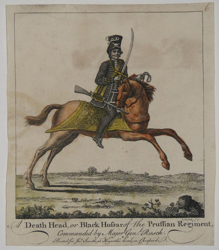 A Death Head, or Black Hussar of the Prussian Regiment, Commanded by Major General Rusch