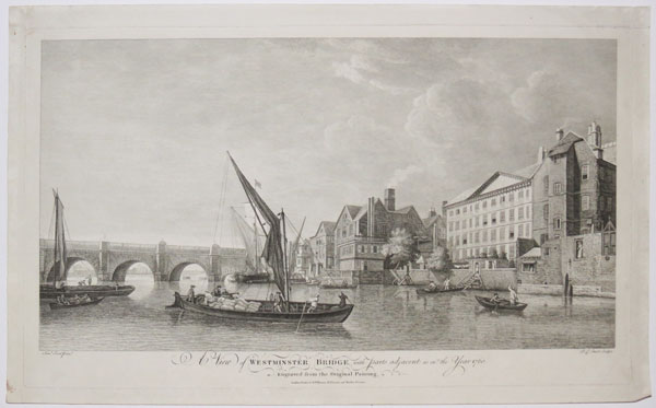 A View of Westminster Bridge, with parts adjacent as in the Year 1760.