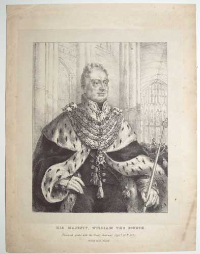 His Majesty, William the Fourth. Presented gratis with the Court Jornal, Sept.r 10th 1831.