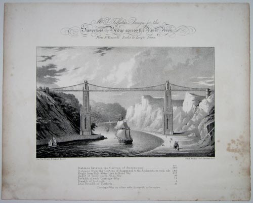 Mr. T. Telford's, Design for the  Suspension Bridge across the River Avon,  From St. Vincent's Rocks to Leigh Down.  [Principal dimensions below image.]